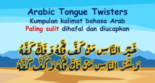 ghoorib.com|Inilah Kumpulan Kalimat Bahasa Arab Sulit Diucapkan (Arabic Tongue Twisters) Beserta Penjelasannya